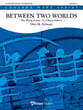 Between Two Worlds: The Flying Canoe Concert Band sheet music cover